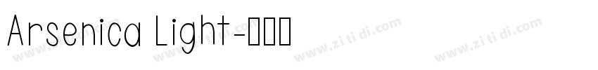 Arsenica Light字体转换